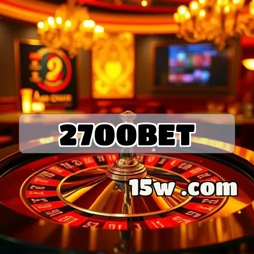 2700bet: Descubra Os Recursos Que Transformam A Sua Experiência de Jogo